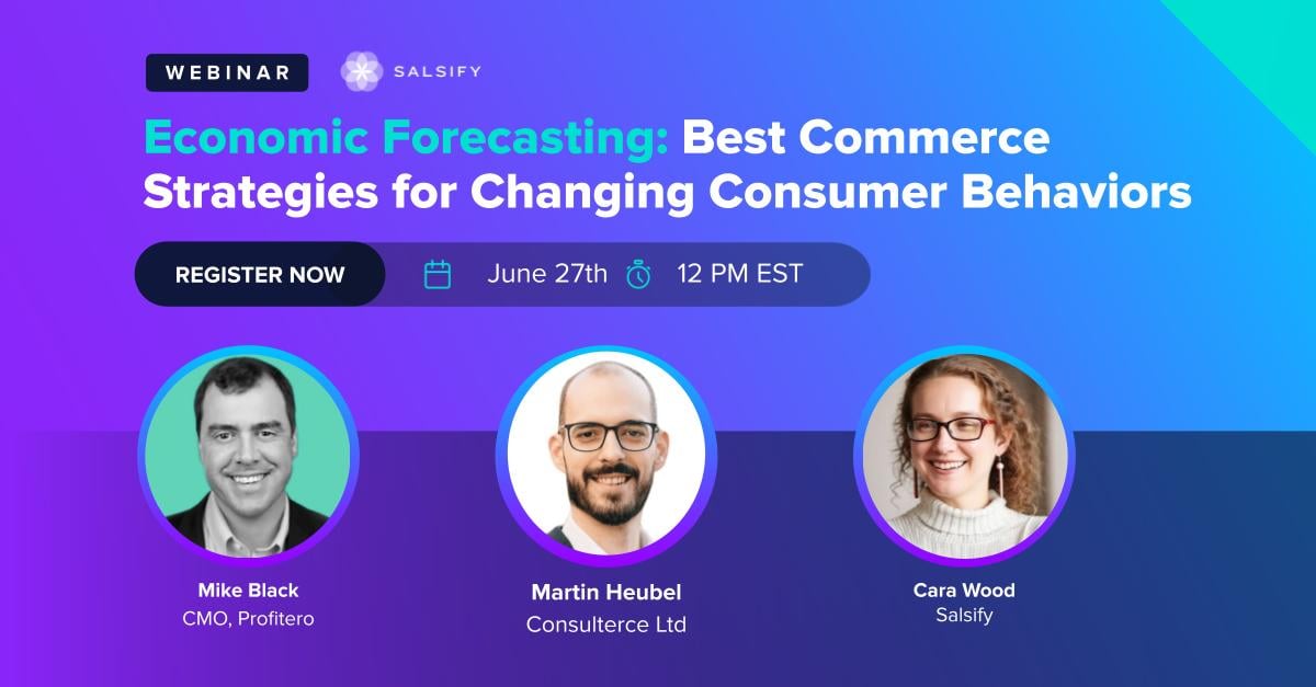 Economic Forecasting: Best Commerce Strategies for Changing Consumer Behaviors