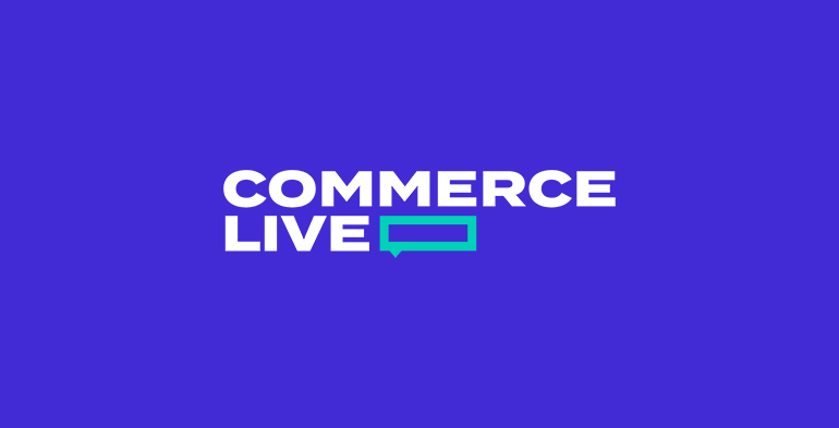 Commerce Live 3: From fringe to center stage